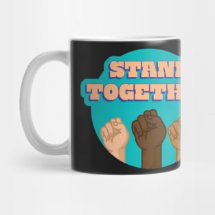 Stand Together Mug
